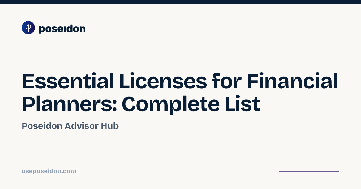Essential Licenses for Financial Planners: Complete List | Poseidon ...